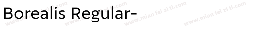 Borealis Regular字体转换